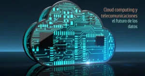 cloud compunting en telecomunicaciones
